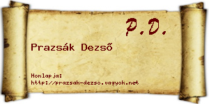Prazsák Dezső névjegykártya
